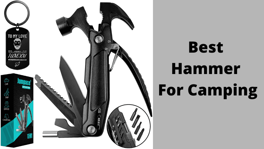 Best Hammer For Camping
